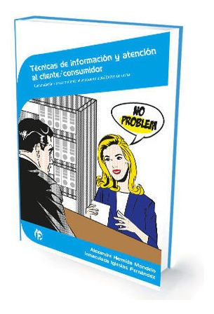 Tecnicas De Informacion Atencion Cliente Consumidor - Ale...