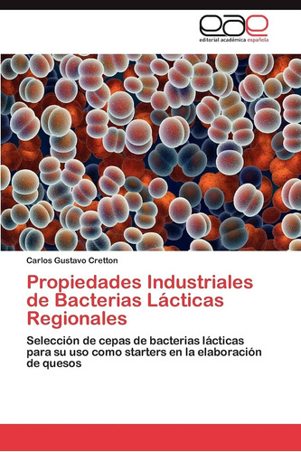 Libro: Propiedades Industriales De Bacterias Lácticas Region