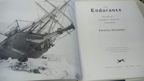 The Endurance - Shackleton Antarctic Expedition - Alexander (Usado)