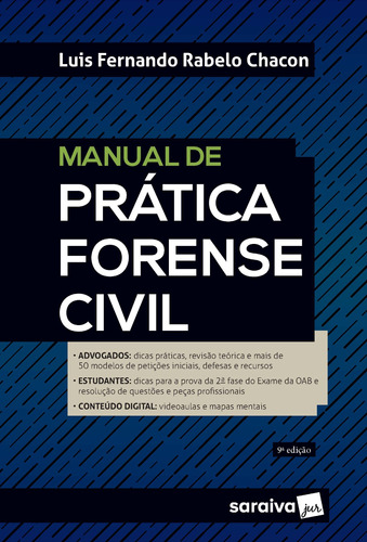 Manual De Prática Forense Civil - 9ª edição 2022, de Chacon, Luís Fernando Rabelo. Editora Saraiva Educação S. A., capa mole em português, 2022