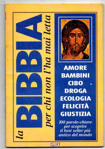 La Biblia Per Chi Non L´ha Mai Letta ( En Italiano)