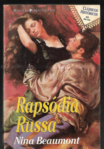 Rapsódia Russa - Nina Beaumont Clássicos Históricos 53