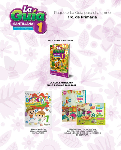 Imagen 2 de 4 de Paquete La Guía Santillana 1° Primaria Oficial 2021 - 2022