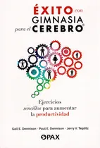 Comprar Éxito Con Gimnasia Para El Cerebro - Ejercicios Sencillos -