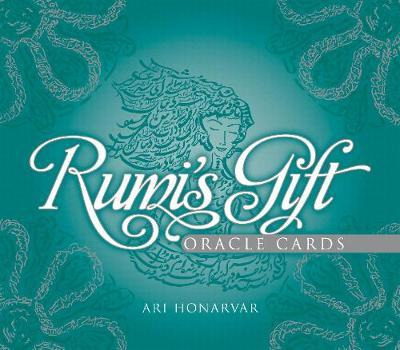Rumi's Gift Oracle Cards - Ari Honarvar
