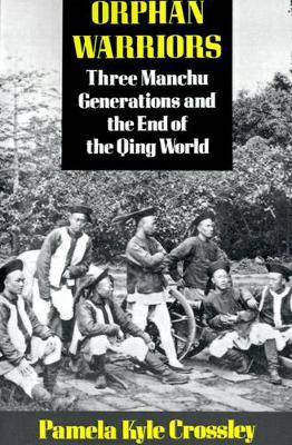 Libro Orphan Warriors : Three Manchu Generations And The ...
