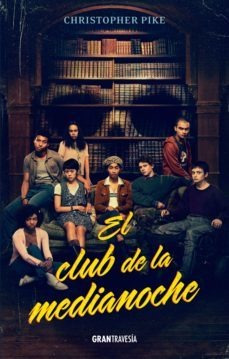 El Club De La Medianoche - Pike Christopher (libro) - Nuevo