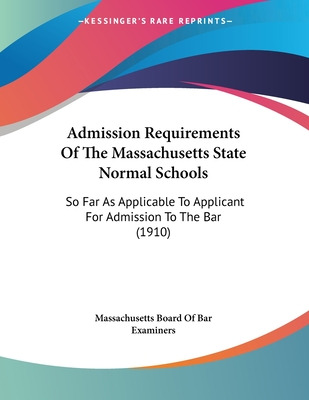 Libro Admission Requirements Of The Massachusetts State N...