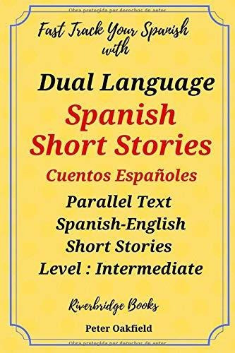 Libro : Dual Language Spanish Short Stories. Cuentos... 