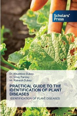 Libro Practical Guide To The Identification Of Plant Dise...