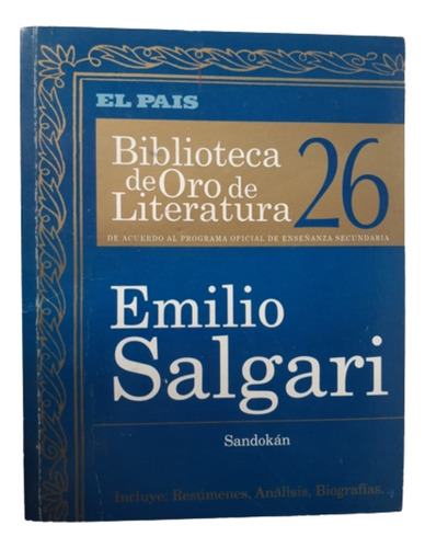 Biblioteca De Oro De Literatura 26 / E Salgari / Sandokán