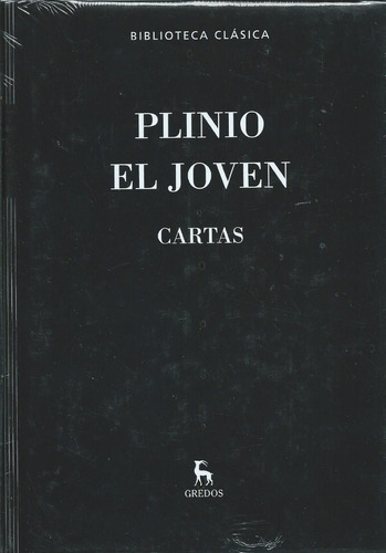 Plinio El Joven - Cartas - Gredos - Filosofia - Nuevo