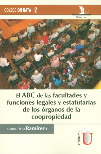 El Abc De Las Facultades Y Funciones Legales Y Estutarias De