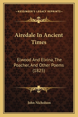 Libro Airedale In Ancient Times: Elwood And Elvina, The P...