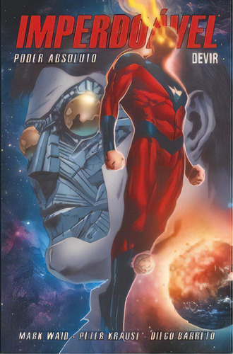 Imperdoável Volume 4: Poder Absoluto, De Waid, Mark. Editora Devir Livraria Em Português