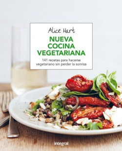 Nueva Cocina Vegetariana Hart, Alice Integral