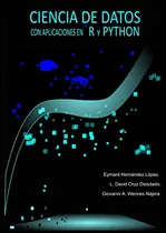 Comprar Ciencia De Datos Con Aplicaciones En R Y Python 