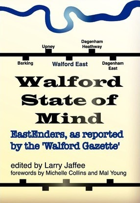 Walford State Of Mind - Larry Jaffee