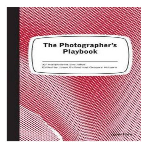 The Photographer's Playbook - Jason Fulford. Eb8