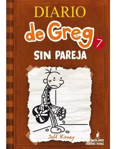 Diaro De Greg 7 Sin Pareja Diario De Greg Jeff Kinney