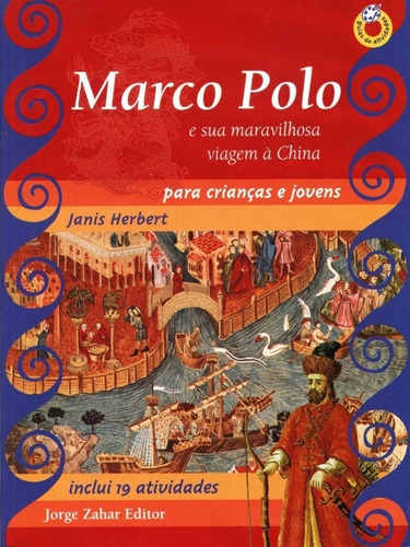 Marco Polo Para Criancas E Jovens - E Sua Viagem Maravilhosa: Crianças, De Herbert. Série Não Aplica, Vol. Não Aplica. Editora Zahar, Capa Mole, Edição 1 Em Português, 2126