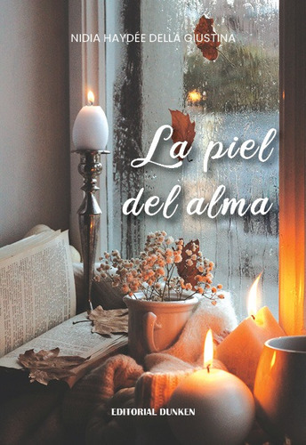 La Piel Del Alma