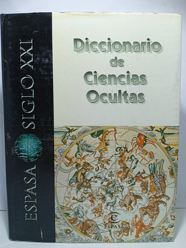 Diccionario De Ciencias Ocultas - Editorial Espasa - 2001