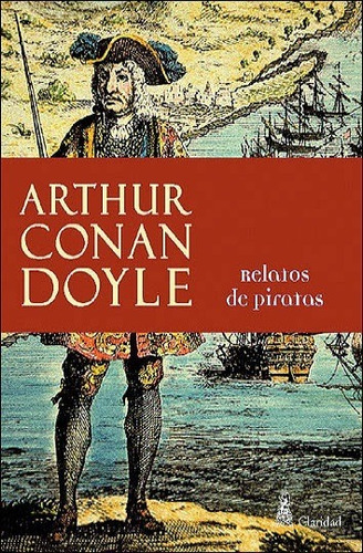 Relatos De Piratas - Arthur Conan Doyle