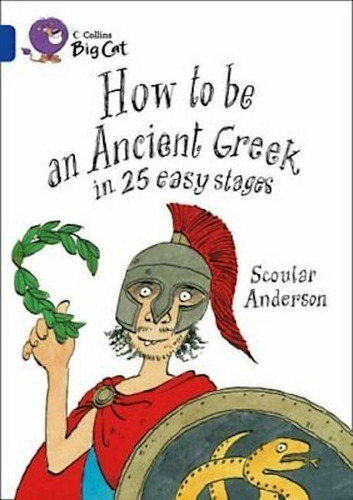 Imagen 1 de 1 de How To Be An Ancient Greek - Band 16 - Big Cat