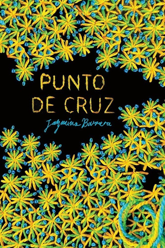 Punto De Cruz - Jazmina Barrera