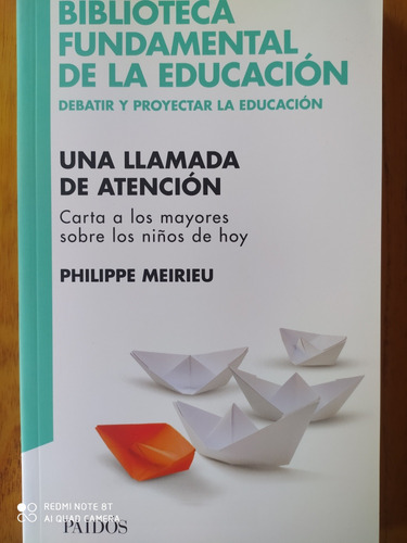 Una Llamada De Atención / Philippe Meirieu