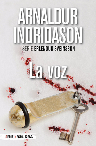 LA VOZ (BOLSILLO), de Indridason, Arnaldur. Editorial RBA Bolsillo, tapa blanda en español