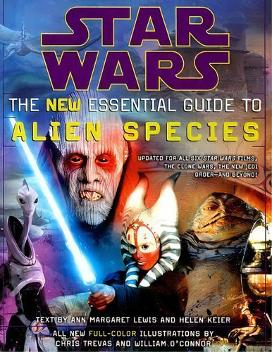 Star Wars: The New Essential Guide To Alien Species, De Ann Margaret Lewis. Editorial Random House Usa Inc, Tapa Blanda En Inglés