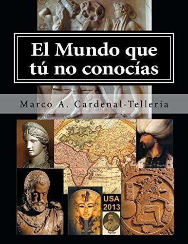 Libro: El Mundo Que Tu No Conocias (spanish Edition)&..