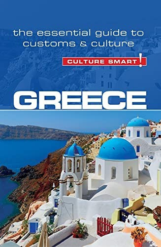 Greece - Culture Smart!: The Essential Guide To Customs & Culture, De Buhayer, Stantine. Editorial Kuperard, Tapa Blanda En Inglés