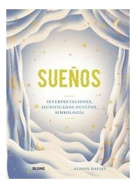 Sueños Interpretaciones Significados Ocultos Simbologia (ca