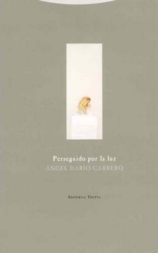 Perseguido Por La Luz