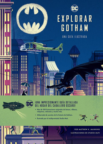 Explorar Gotham. Guia Ilustrada ( Libro Original )