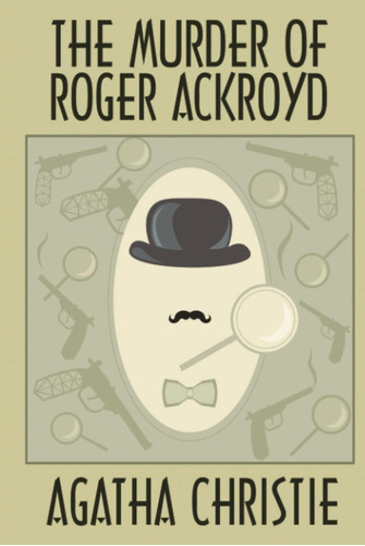 Libro The Murder Of Roger Ackroyd-agatha Christie-inglés