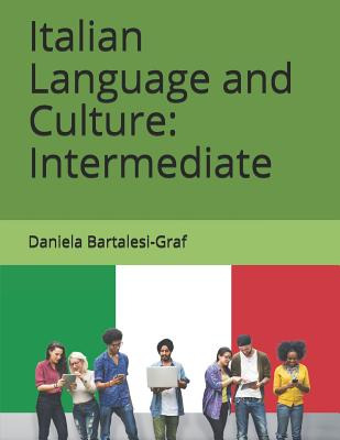 Libro Italian Language And Culture: Intermediate - Bartal...