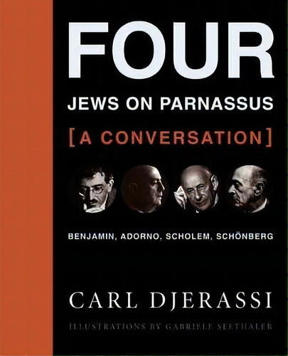 Four Jews On Parnassus-a Conversation, De Carl Djerassi. Editorial Columbia University Press, Tapa Dura En Inglés