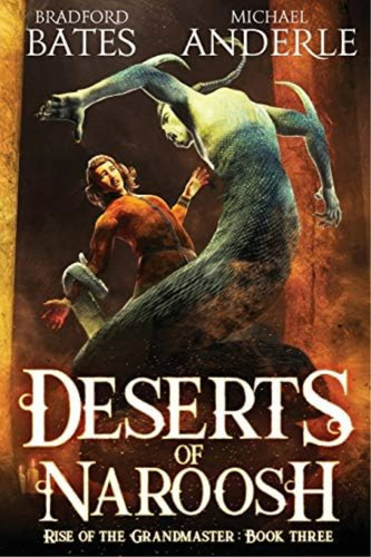 Deserts Of Naroosh (rise Of The Grandmaster), De Bates, Bradford. Editorial Oem, Tapa Blanda En Inglés