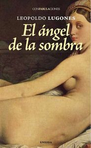 El Ángel De La Sombra (libro Original)