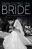 Libro Here Comes The Bride - David Brudnicki