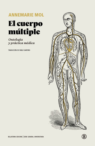 El Cuerpo Multiple - Ontologia Y Practica Medica - A. Mol