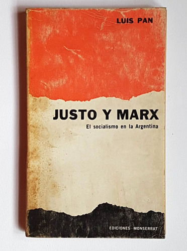 Justo Y Marx, Luis Pan