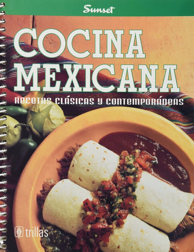 Cocina Mexicana Recetas Clásicas Y Contemporáneas Trillas