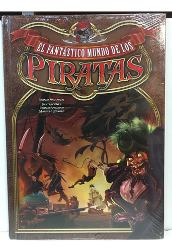 El Fantastico Mundo De Los Piratas - Franco Vaccarini