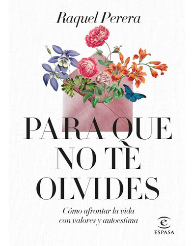 Libro Para Que No Me Olvide(s) - Raquel Perera