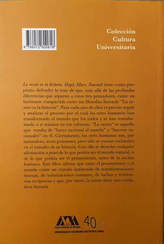 La Razón En La Historia, Hegel, Marx, Foucault Sergio Pérez